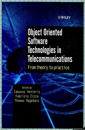 Venieris / Zizza / Magedanz | Object Oriented Software Technologies in Telecommunications | Buch | 978-0-471-62379-3 | sack.de
