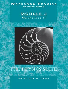 Laws |  The Physics Suite: Workshop Physics Activity Guide, Module 2 | Buch |  Sack Fachmedien