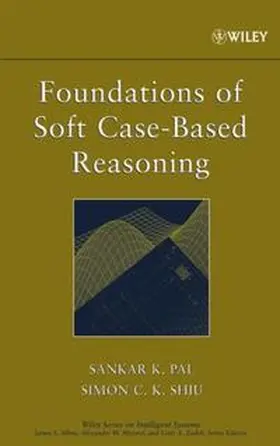 Pal / Shiu |  Foundations of Soft Case-Based Reasoning | eBook | Sack Fachmedien