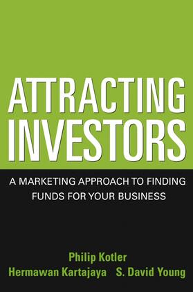 Kotler / Kartajaya / Young | Attracting Investors | Buch | sack.de