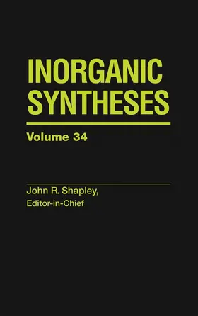  Inorganic Syntheses, Volume 34 | Buch |  Sack Fachmedien