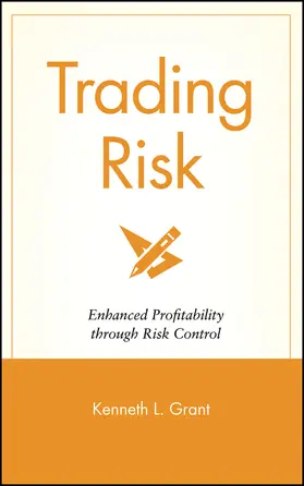 Grant | Trading Risk | Buch | 978-0-471-65091-1 | www.sack.de