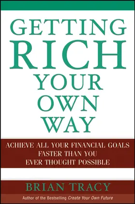 Tracy | Getting Rich Your Own Way | Buch | 978-0-471-65264-9 | www.sack.de