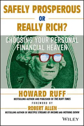Ruff |  Safely Prosperous or Really Rich | eBook | Sack Fachmedien