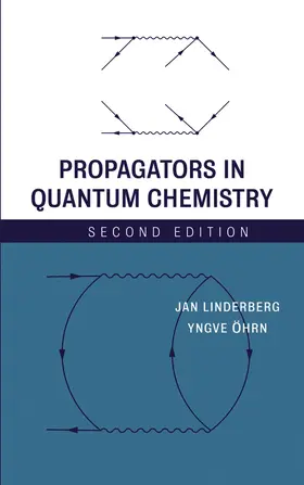 Linderberg / Öhrn |  Propagators in Quantum Chemistry | Buch |  Sack Fachmedien