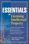 Poltorak / Lerner |  Essentials of Licensing Intellectual Property | eBook | Sack Fachmedien