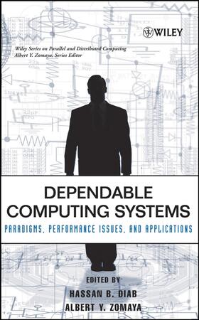 Diab / Zomaya | Dependable Computing Systems | Buch | 978-0-471-67422-1 | sack.de