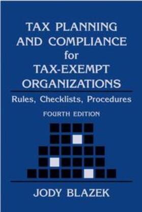Blazek | Tax Planning and Compliance for Tax-Exempt Organizations | E-Book | sack.de