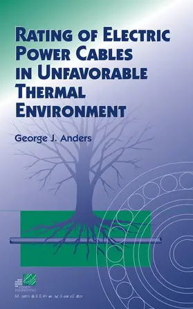 Anders |  Rating of Electric Power Cables in Unfavorable Thermal Environment | Buch |  Sack Fachmedien