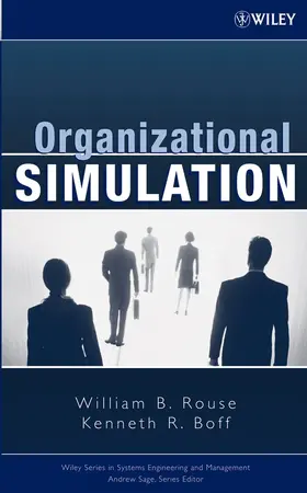 Rouse / Boff | Organizational Simulation | Buch | 978-0-471-68163-2 | www.sack.de