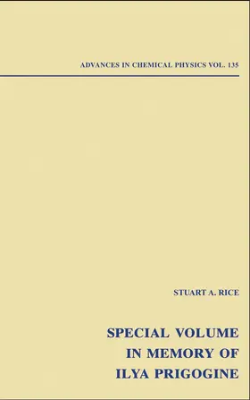 Rice |  Advances in Chemical Physics: Special Volume in Memory of Ilya Prigogine, Volume 135 | Buch |  Sack Fachmedien