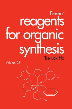 Ho |  Fiesers' Reagents for Organic Synthesis, Volume 23 | Buch |  Sack Fachmedien