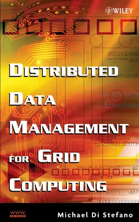 Di Stefano |  Distributed Data Management for Grid Computing | Buch |  Sack Fachmedien