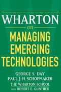 Day / Schoemaker / Gunther |  Wharton on Managing Emerging Technologies | Buch |  Sack Fachmedien