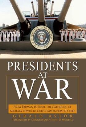 Astor |  Presidents at War | Buch |  Sack Fachmedien