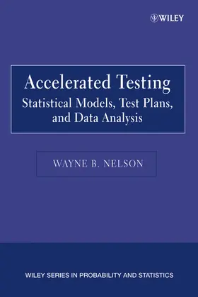 Nelson |  Accelerated Testing | Buch |  Sack Fachmedien