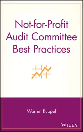 Ruppel |  Not-For-Profit Audit Committee Best Practices | Buch |  Sack Fachmedien