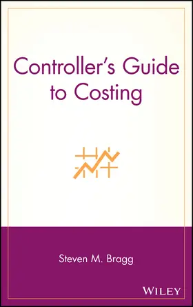 Bragg |  Controller's Guide to Costing | Buch |  Sack Fachmedien