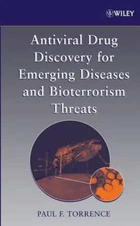 Torrence |  Antiviral Drug Discovery for Emerging Diseases and Bioterrorism Threats | eBook | Sack Fachmedien