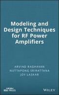 Raghavan / Srirattana / Laskar |  Modeling and Design Techniques for RF Power Amplifiers | Buch |  Sack Fachmedien