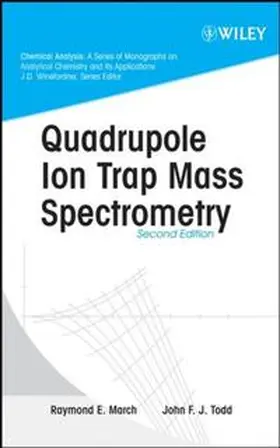 March / Todd |  Quadrupole Ion Trap Mass Spectrometry | eBook | Sack Fachmedien