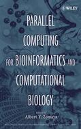 Zomaya |  Parallel Computing for Bioinformatics and Computational Biology | Buch |  Sack Fachmedien