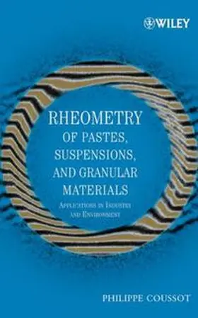 Coussot |  Rheometry of Pastes, Suspensions, and Granular Materials | eBook | Sack Fachmedien