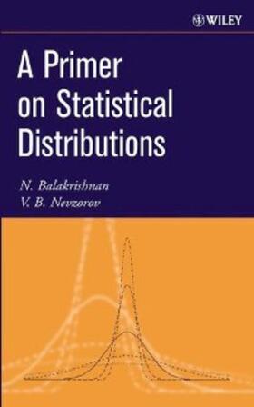 Balakrishnan / Nevzorov | A Primer on Statistical Distributions | E-Book | sack.de