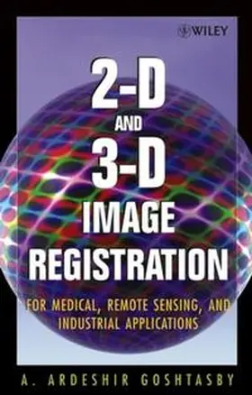 Goshtasby | 2-D and 3-D Image Registration | E-Book | sack.de