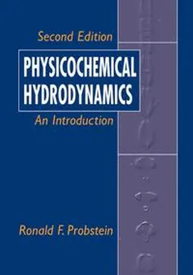 Probstein |  Physicochemical Hydrodynamics | eBook | Sack Fachmedien