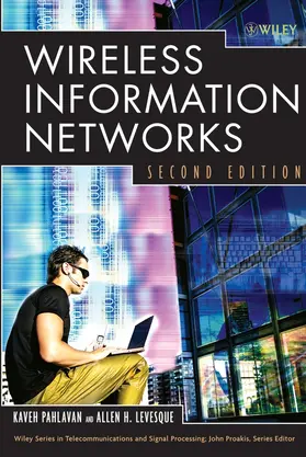 Pahlavan / Levesque | Wireless Information Networks | Buch | 978-0-471-72542-8 | sack.de