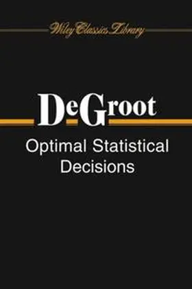 DeGroot |  Optimal Statistical Decisions | eBook | Sack Fachmedien