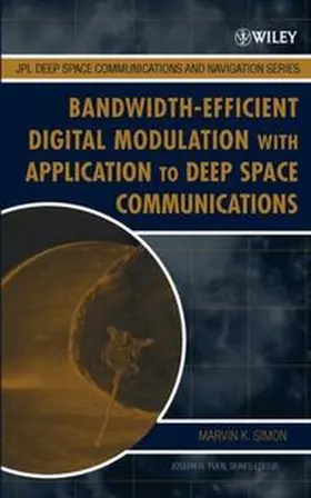 Simon |  Bandwidth-Efficient Digital Modulation with Application to Deep-Space Communications | eBook | Sack Fachmedien