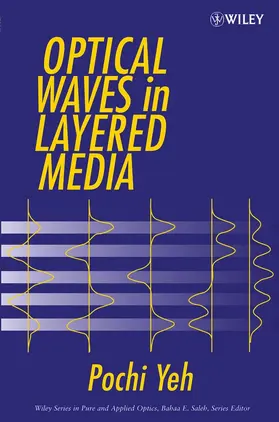 Yeh | Optical Waves in Layered Media | Buch | 978-0-471-73192-4 | sack.de