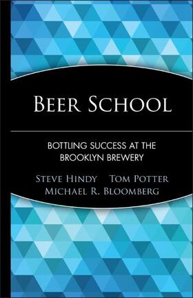 Hindy / Potter | Beer School | Buch | 978-0-471-73512-0 | sack.de