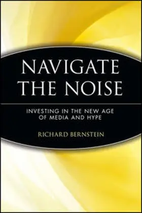 Bernstein | Navigate the Noise | Buch | 978-0-471-73592-2 | sack.de
