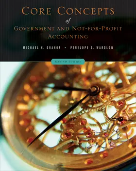 Granof / Wardlow |  Core Concepts of Government and Not-For-Profit Accounting | Buch |  Sack Fachmedien