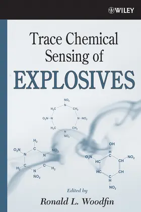 Woodfin |  Trace Chemical Sensing of Explosives | Buch |  Sack Fachmedien