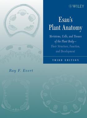 Evert / Eichhorn | Evert: Esau s Plant Anatomy 3e | Buch | 978-0-471-73843-5 | sack.de
