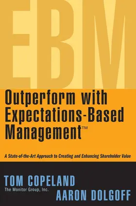 Copeland / Dolgoff | Outperform with Expectations-Based Management | Buch | 978-0-471-73875-6 | sack.de