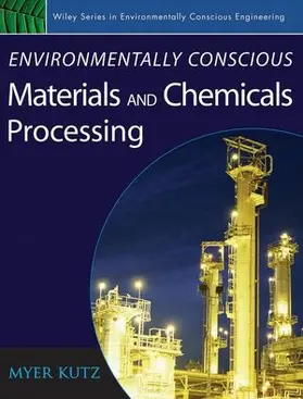 Kutz |  Environmentally Conscious Materials and Chemicals Processing | Buch |  Sack Fachmedien