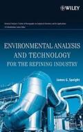 Speight |  Environmental Analysis and Technology for the Refining Industry | eBook | Sack Fachmedien