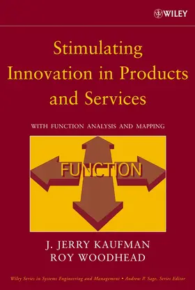Kaufman / Woodhead | Stimulating Innovation in Products and Services | Buch | 978-0-471-74060-5 | www.sack.de