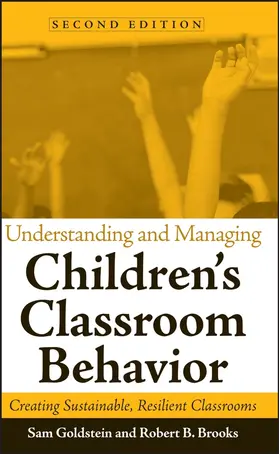 Goldstein / Brooks | Understanding and Managing Children's Classroom Behavior | Buch | 978-0-471-74212-8 | sack.de