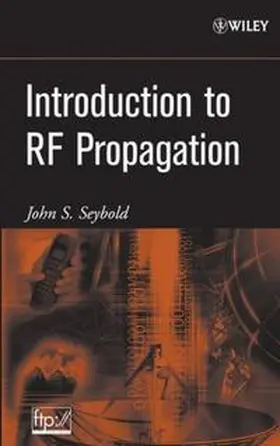 Seybold | Introduction to RF Propagation | E-Book | www.sack.de