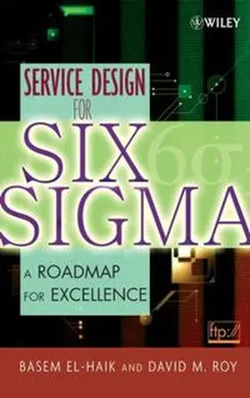 El-Haik / Roy | Service Design for Six Sigma | E-Book | www.sack.de