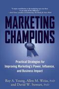 Young / Weiss / Stewart |  Marketing Champions | Buch |  Sack Fachmedien