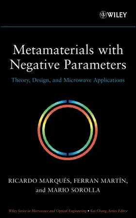Marqués / Martín / Sorolla | Metamaterials with Negative Parameters | Buch | 978-0-471-74582-2 | sack.de