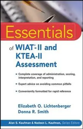 Lichtenberger / Smith |  Essentials of WIAT-II and KTEA-II Assessment | eBook | Sack Fachmedien