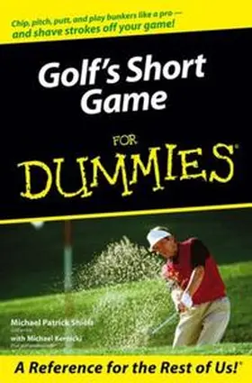 Shiels / Kernicki |  Golf's Short Game For Dummies | eBook | Sack Fachmedien